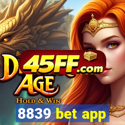 8839 bet app